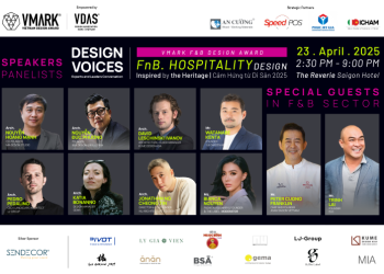 Chuỗi sự kiện VMARK DESIGN VOICES | Hospitality . F&B Design “Cảm Hứng Từ Di Sản – Khi không gian được thiết kế kể nên câu chuyện của chính mình